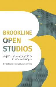 Brookline Open Studios – April 25 & 26, 2015